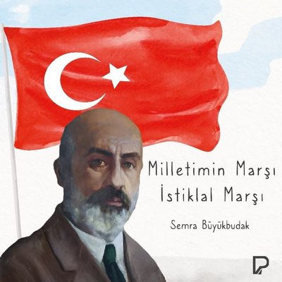 Milletimin Marşı İstiklal Marşı | Paşa Yayınları