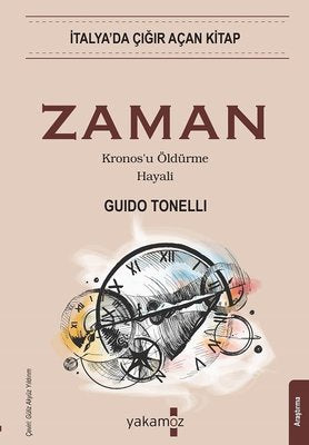 Zaman - Kronos'u Öldürme Hayali | Yakamoz Yayınları