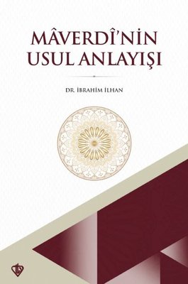 Maverdi'nin Usul Anlayışı | Türkiye Diyanet Vakfı Yayınları