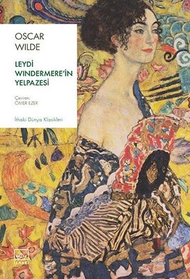 Leydi Windermere'in Yelpazesi | İthaki Yayınları (İnce Kapak)