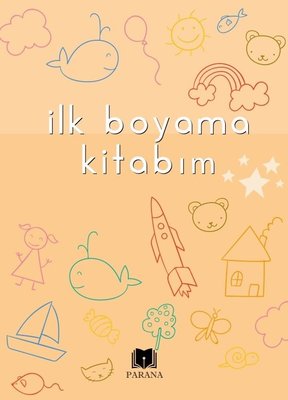 İlk Boyama Kitabım | Parana