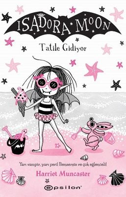 Isadora Moon - Tatile Gidiyor | Epsilon Yayınevi