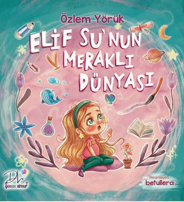 Elif Su'nun Meraklı Dünyası | DLS Yayınları