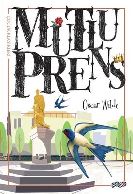 Mutlu Prens - Çocuk Klasikleri | Pogo