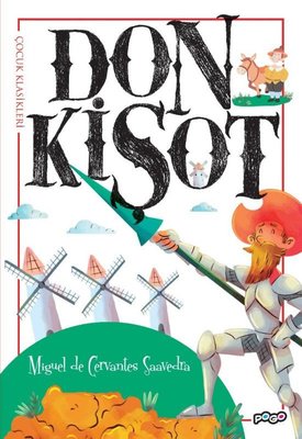 Don Kişot - Çocuk Klasikleri | Pogo