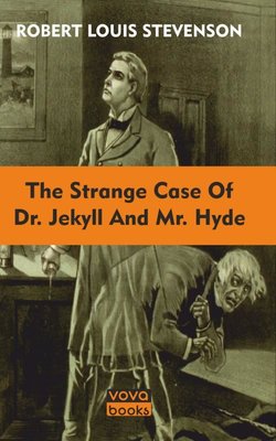 The Strange Case Of Dr. Jekyll and Mr. Hyde | Vova Yayınları