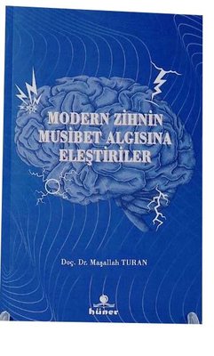 Modern Zihnin Musibet Algısına Eleştiriler | Hüner Yayınevi