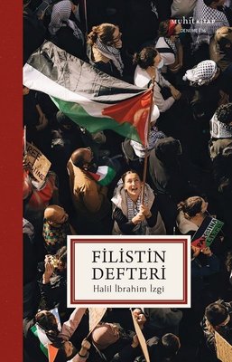 Filistin Defteri | Muhit Kitap