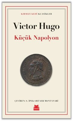 Küçük Napolyon - Kırmızı Kedi Klasikler | Kırmızı Kedi