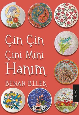 Çin Çin Çini Mini Hanım | Banliyö Kitap