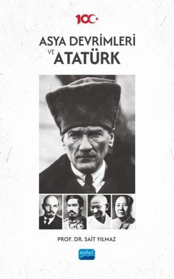 Asya Devrimleri ve Atatürk | Nobel Akademik Yayıncılık