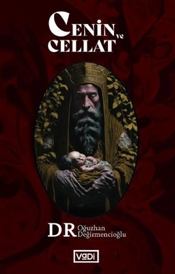 Cenin ve Cellat | Vadi Yayınları