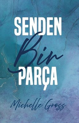 Senden Bir Parça | Ren Kitap