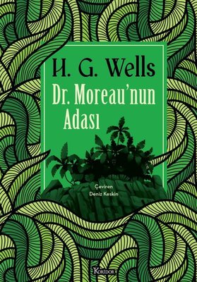 Dr. Moreau'nun Adası - Bez Ciltli | Koridor Yayıncılık