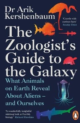 Zoologist's Guide to the Galaxy | Penguin Books Ltd
