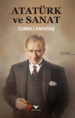 Atatürk ve Sanat | Günce Yayınları