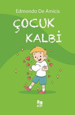 Çocuk Kalbi | KP Kitap Pazarı Yayınları