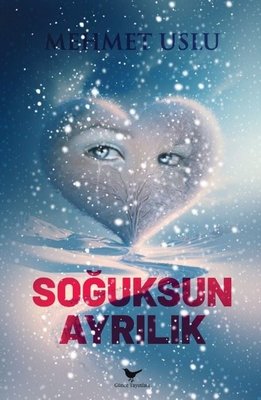 Soğuksun Ayrılık | Günce Yayınları