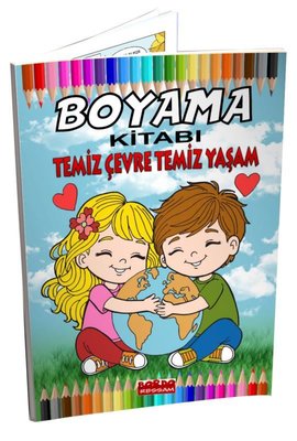 Temiz Çevre Temiz Yaşam Boyama Kitabı | Bordo Ressam