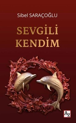 Sevgili Kendim | Az Kitap