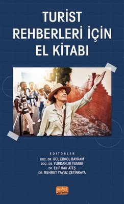 Turist Rehberleri İçin El Kitabı | Nobel Bilimsel Eserler
