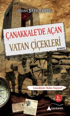 Çanakkale'de Açan Vatan Çiçekleri | Kayalıpark
