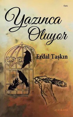 Yazınca Oluyor | Ayrıkotu Yayınları