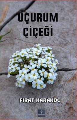 Uçurum Çiçeği | Fırad Yayınevi