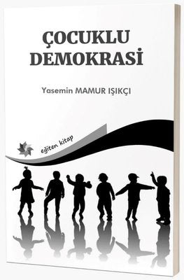 Çocuklu Demokrasi | Eğiten Kitap