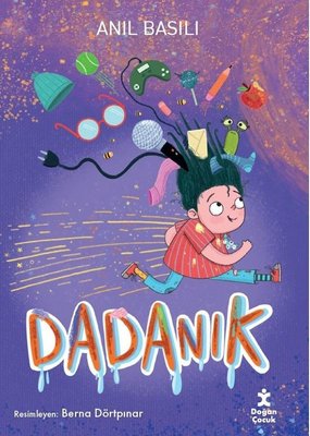 Dadanık | Doğan Çocuk (İnce Kapak)