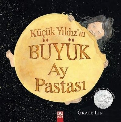 Küçük Yıldız'ın Büyük Ay Pastası | Altın Kitaplar (İnce Kapak)