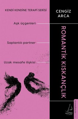 Romantik Kıskançlık | Destek Yayınları