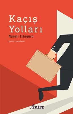 Kaçış Yolları | Antre Kitap (İnce Kapak)