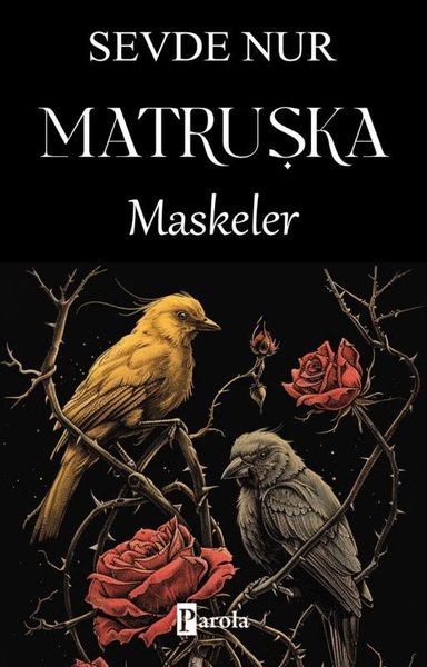 Matruşka - Maskeler | Parola Yayınları