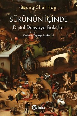 Sürünün İçinde: Dijital Dünyaya Bakışlar | İnka (İnce Kapak)