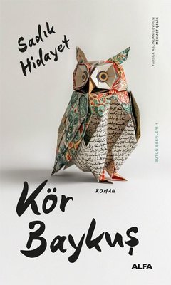 Kör Baykuş | Alfa Yayıncılık (İnce Kapak)