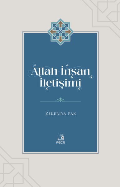 Allah - İnsan İletişimi | Fecr Yayınları