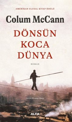 Dönsün Koca Dünya | Alfa Yayıncılık (İnce Kapak)