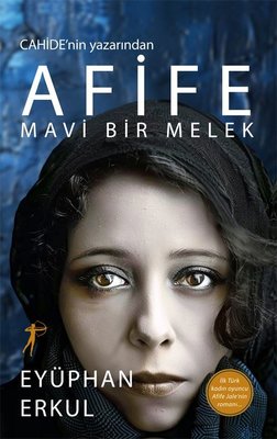 Afife - Mavi Bir Melek | Artemis Yayınları (İnce Kapak)