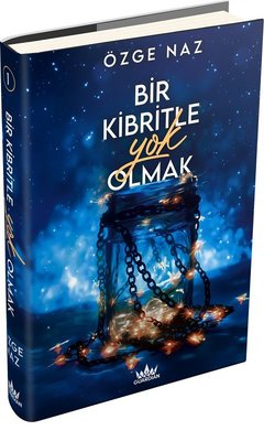 Bir Kibritle Yok Olmak Cilt - 1 | Guardian Yayınları (Ciltli)