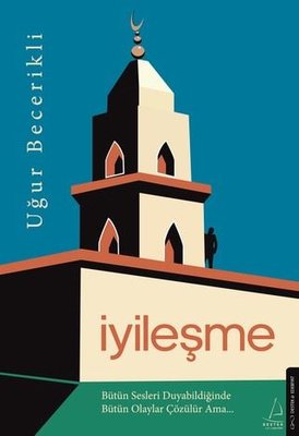 İyileşme | Destek Yayınları (İnce Kapak)