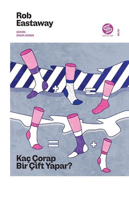 Kaç Çorap Bir Çift Yapar? | Sahi Kitap (İnce Kapak)