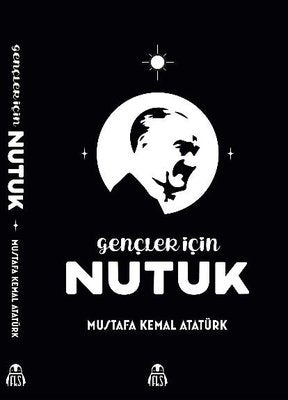 Gençler İçin Nutuk | Final Kültür Sanat Yayınları