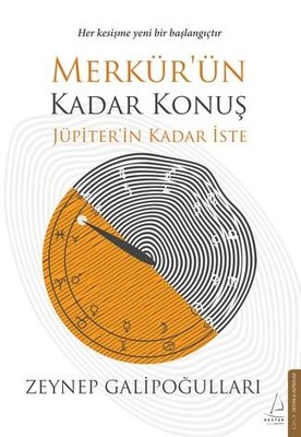 Merkür'ün Kadar Konuş Jüpiter'in Kadar İste | Destek Yayınları