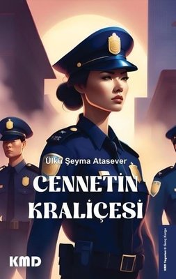 Cennetin Kraliçesi | KMD Yayınları