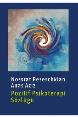 Pozitif Psikoterapi Sözlüğü | Psikoolgu