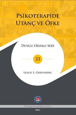 Psikoterapide Utanç ve Öfke - Duygu Odaklı Seri 33 | Psikoterapi Enstitüsü