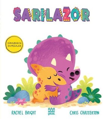 Sarılazor - Dinozorca Duygular | Mundi