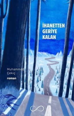 İhanetten Geriye Kalan | Bengisu Yayınları