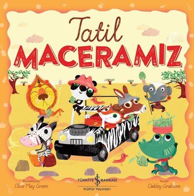 Tatil Maceramız | İş Bankası Kültür Yayınları